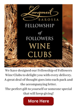 Langmeil Winery Fellowship of Followers Wine Clubs